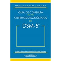 DSM-5. Guía de Consulta de los Criterios Diagnósticos del DSM-5